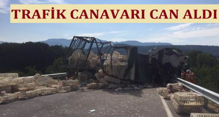 TRAFİK CANAVARI CAN ALDI