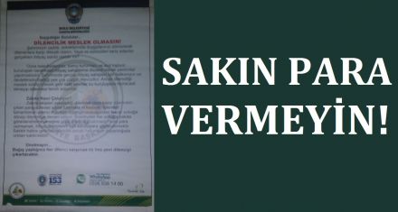 Sakın para vermeyin!