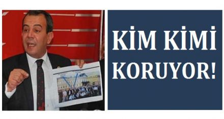 KİM KİMİ KORUYOR!