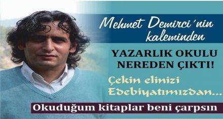 BU YAZARLIK OKULU NEREDEN ÇIKTI 