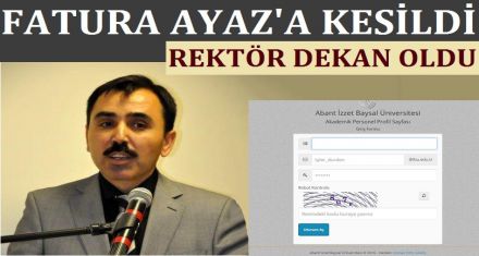 AİBÜ de gariplikler devam ediyor