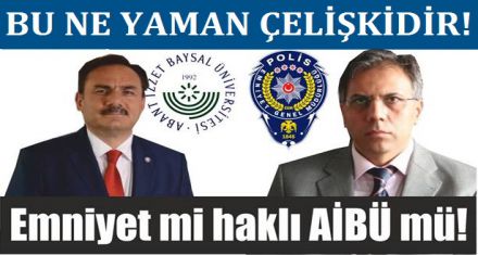 Emniyet mi haklı Rektör mü!