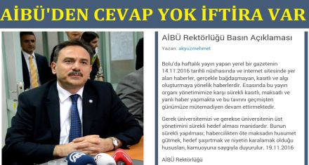 AİBÜ den cevap yok iftira var