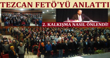 TEZCAN FETÖ YÜ ANLATTI