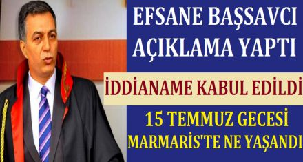 15 TEMMUZDA MARMARİS TE NE OLDU?