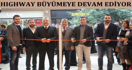 HIGHWAY BÜYÜME DEVAM EDİYOR 