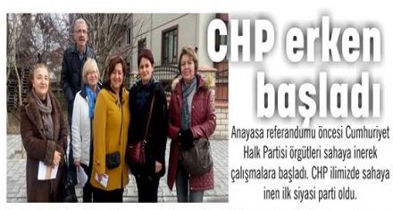 CHP erken başladı