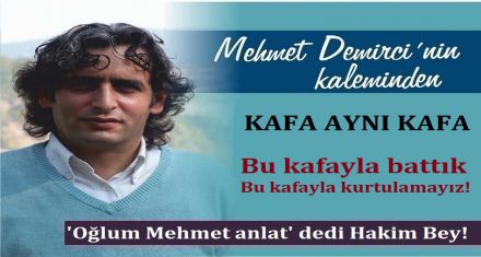 KAFA AYNI KAFA!
