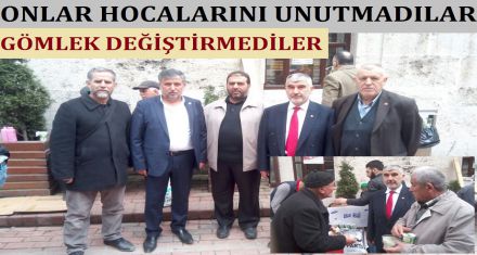 ONLAR HOCALARINI UNUTMADI