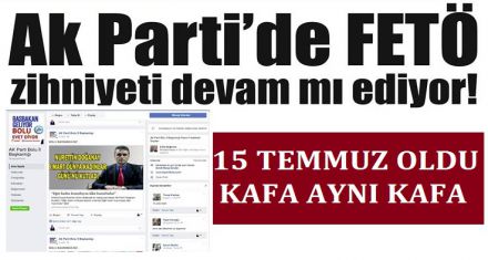 Ak Parti'de FETÖ zihniyeti devam mı ediyor!