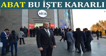 Abat bu işte kararlı