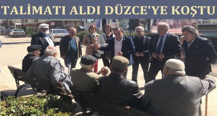 TALİMATI ALDI DÜZCE'YE KOŞTU 