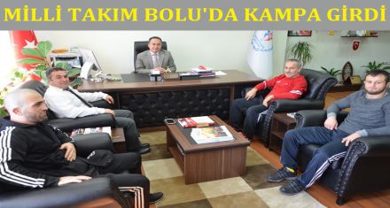 MİLLİ TAKIM BOLU'DA KAMPA GİRDİ 