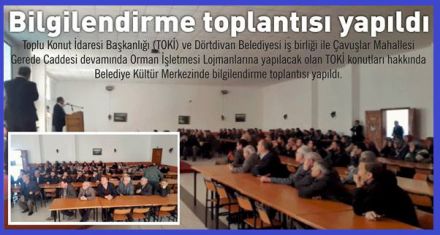 Bilgilendirme toplantısı yapıldı