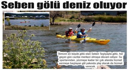Seben gölü deniz oluyor