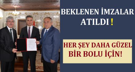 BEKLENEN İMZALAR ATILDI