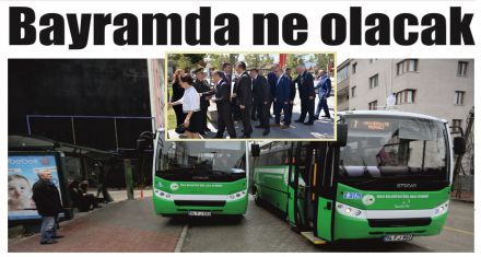 Otobüsler ücretsiz-bayramlaşma ilk gün