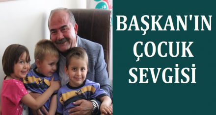 Başkan'ın çocuk sevgisi