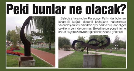 Peki bunlar ne olacak?