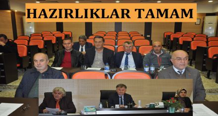 HAZIRLIKLAR TAMAM 