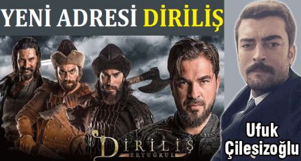 YENİ ADRESİ DİRİLİŞ 
