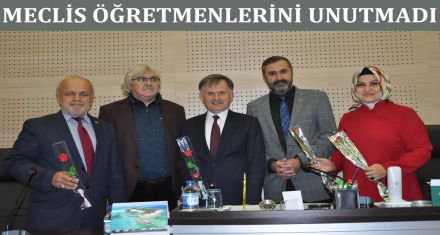 MECLİS ÖĞRETMENLERİNİ UNUTMADI 
