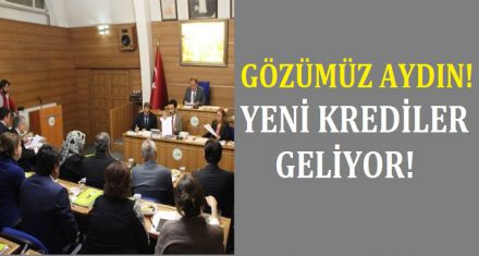 GÖZÜMÜZ AYDIN! YENİ KREDİMİZ OLDU!