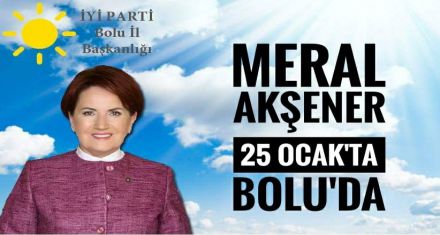 AKŞENER BOLU'YA GELİYOR 