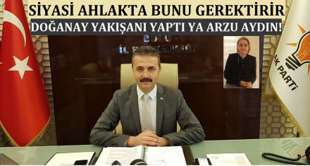 SİYASİ AHLAK BUNU GEREKTİRİR 