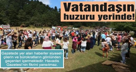Vatandaşın huzuru yerinde!