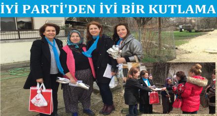 İYİ PARTİ'DEN İYİ BİR KUTLAMA  