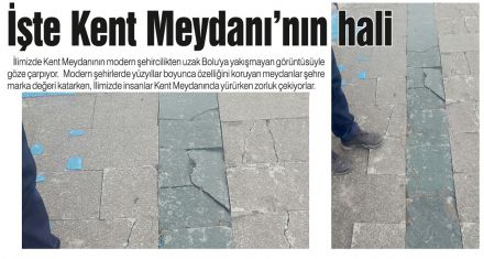 İşte Kent Meydanı'nın hali 