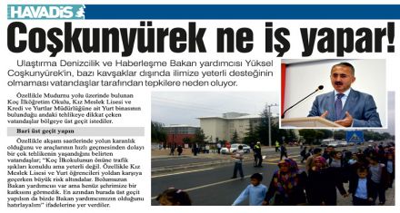 Coşkunyürek ne iş yapar!