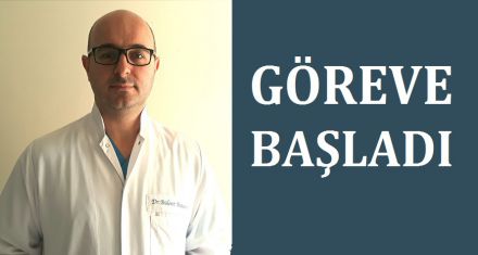 GÖREVE BAŞLADI 