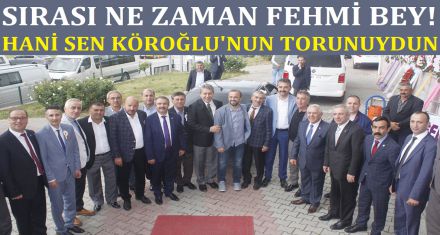 SIRASI NE ZAMAN FEHMİ BEY!