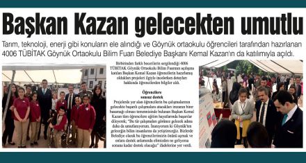 Başkan Kazan gelecekten umutlu 