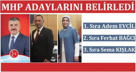 MHP ADAYLARINI BELİRLEDİ