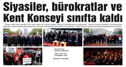 Siyasiler, bürokratlar ve Kent Konseyi sınıfta kaldı