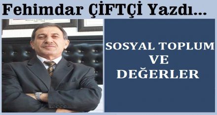 SOSYAL TOPLUM VE DEĞERLER
