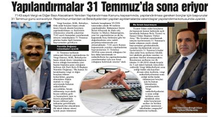 Yapılandırmalar 31 Temmuz'da sona eriyor
