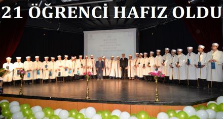 21 ÖĞRENCİ HAFIZ OLDU