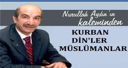 KURBAN, DİN'LER, MÜSLÜMANLAR