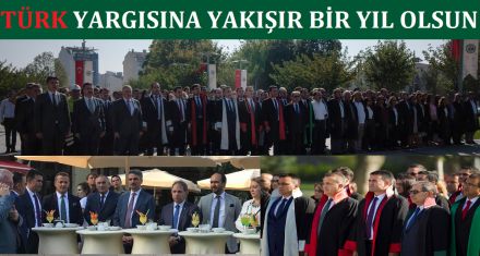 BÜYÜK TÜRK YARGISINA YAKIŞIR BİR YIL OLSUN 