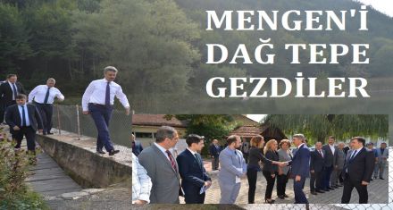 MENGEN'İ DAĞ TEPE GEZDİLER 