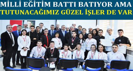 TUTUNACAĞIM GÜZEL İŞLER DE VAR!