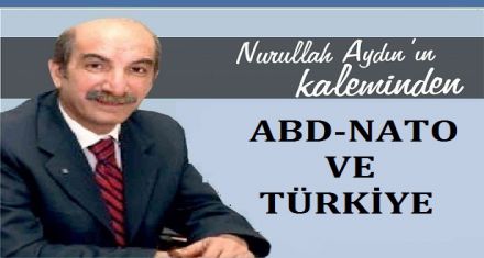 ABD-NATO VE TÜRKİYE