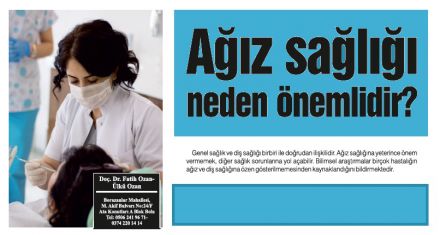 Ağız sağlığı neden önemlidir? 