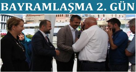AK PARTİ'DE BAYRAMLAŞMA 2. GÜN