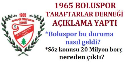 BOLUSPOR'UN GERÇEK SAHİPLERİ AÇIKLAMA BEKLİYOR!