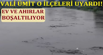 VALİ ÜMİT O İLÇELERİ UYARDI